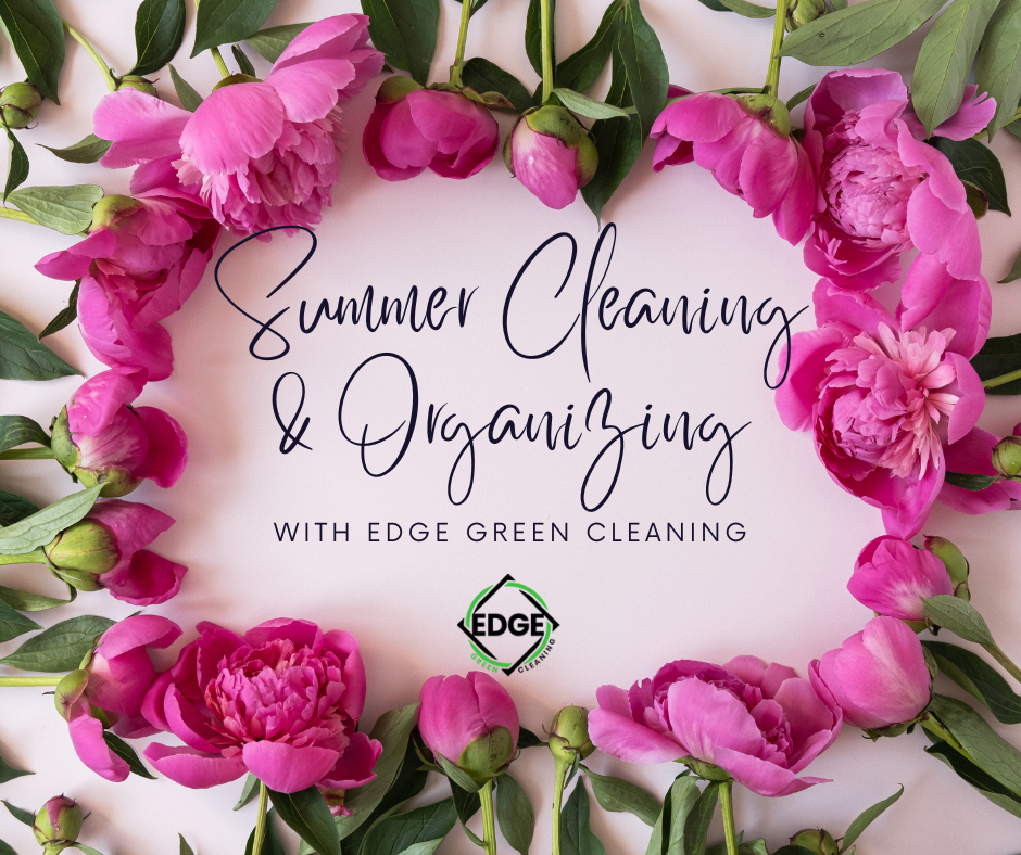 Simplify & Shine: Summer Cleaning & Organization Hacks That Work
